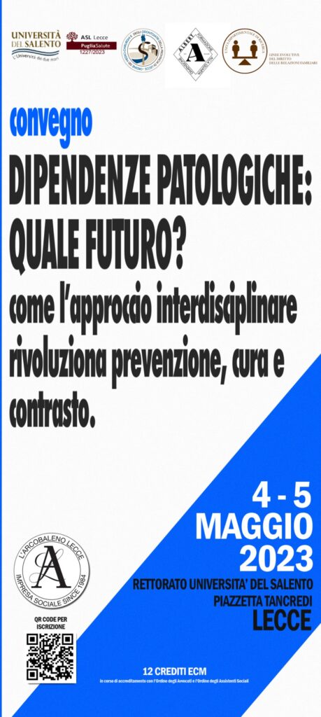 “Dipendenze patologiche: quale futuro?”: tutte le informazioni sul convegno in programma a Lecce